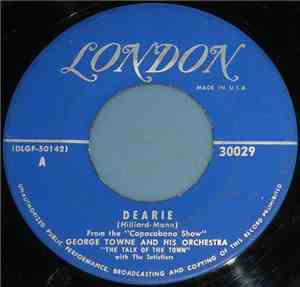 George Towne And His Orchestra - Dearie