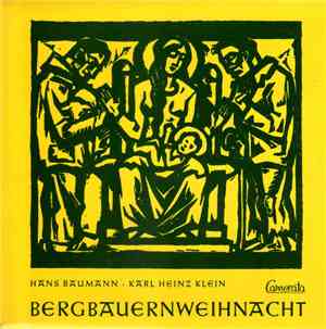 Hans Baumann , Karl Heinz Klein - Bergbauernweihnacht 