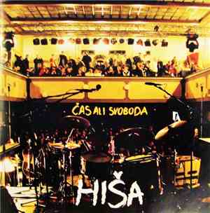 Hiša - Čas Ali Svoboda