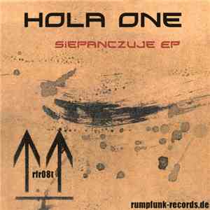 Hola One - Siepanczuje Ep