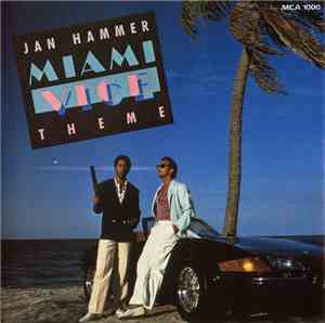 Jan Hammer - Miami Vice Theme