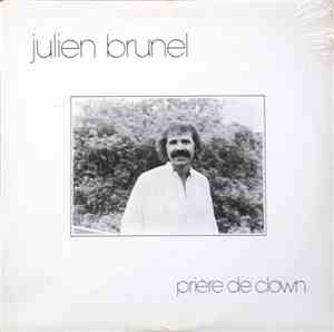 Julien Brunel - Prière De Clown