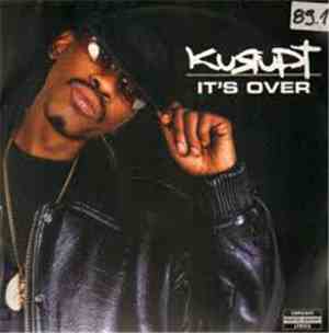 Kurupt - It's Over