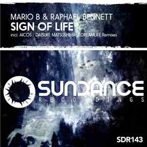 Mario B  & Raphael Bennett  - Sign Of Life