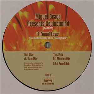 Miguel Graça Presents Soulnotmind - I Found Love