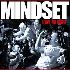 Mindset  - Leave No Doubt