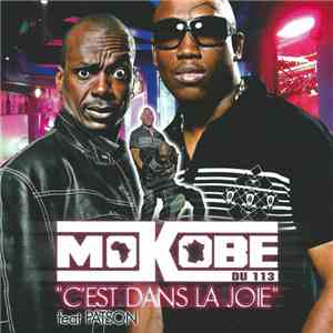 Mokobe Du 113 Feat Patson  - C'est Dans La Joie