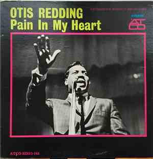 Otis Redding - Pain In My Heart