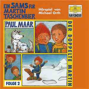 Paul Maar - Ein Sams Für Martin Taschenbier 2 - Der Doppelte Martin