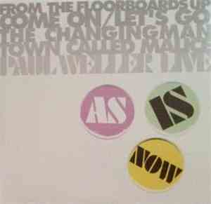 Paul Weller - As Is Now Live
