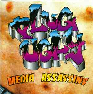 Plug Ugly - Media Assassins
