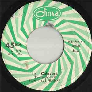 Popy Y Sus Pirañas - La Calavera / Victoria