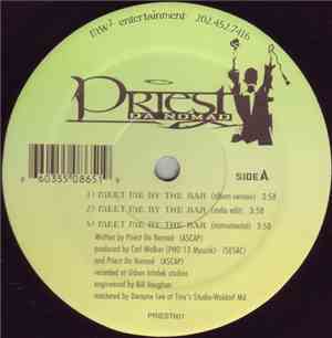 Priest Da Nomad - Meet Me By The Bar / The Sure Shot