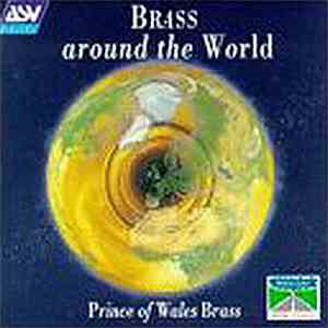 Prince Of Wales Brass - Brass Around The World
