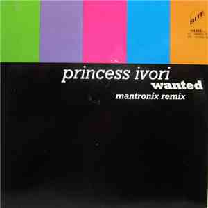 Princess Ivori - Wanted