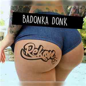Rekon  - Badonka Donk