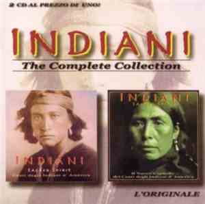 Sacred Spirit - Indiani The Complete Collection