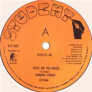 Sandra Cross - Glue On The Paper