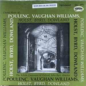 Schola Cantorum of Oxford , Director: John Byrt - Choral Music of Poulenc,  ...