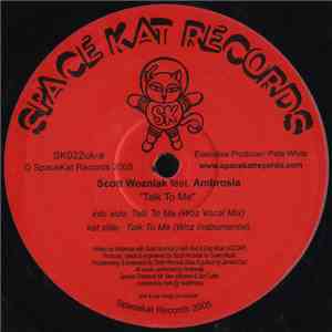 Scott Wozniak Feat. Ambrosia - Talk To Me