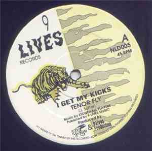 Tenor Fly - I Get My Kicks / Wicked Intention