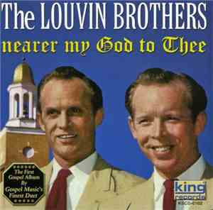 The Louvin Brothers - Nearer My God To Thee