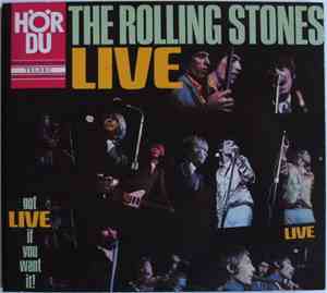 The Rolling Stones - Got Live If You Want It!