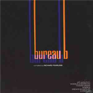 Various - Bureau B Kollektion 04B Compiled By Richard Fearless