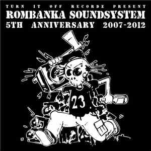 Various - Rombanka Soundsystem 5th Anniversary 2007-2012