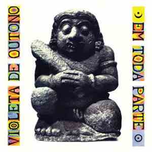 Violeta De Outono - Em Toda Parte