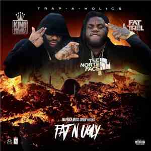 Yowda & Fat Trel - Fat N Ugly