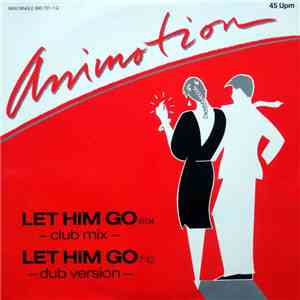 Animotion - Let Him Go