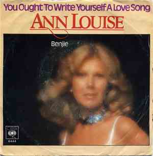Ann Louise - You Ought To Write Yourself A Love Song