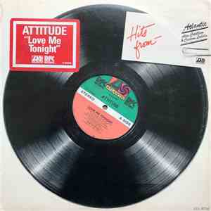 Attitude - Love Me Tonight