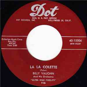 Billy Vaughn And His Orchestra - La La Colette / Petticoats Of Portugal (Ra ...