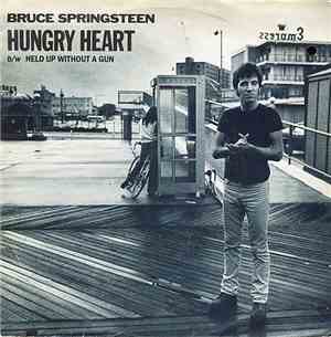 Bruce Springsteen - Hungry Heart