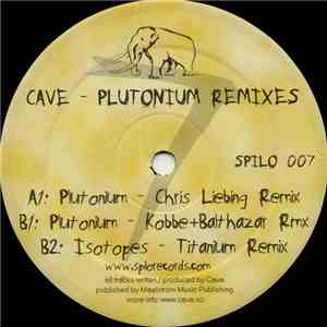 Cave - Plutonium Remixes