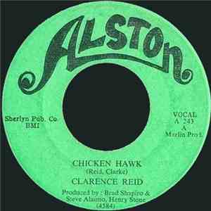 Clarence Reid - Chicken Hawk / That's How It Is