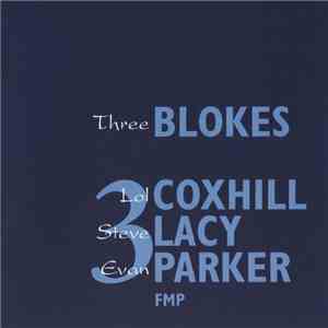 Coxhill / Lacy / Parker - Three Blokes