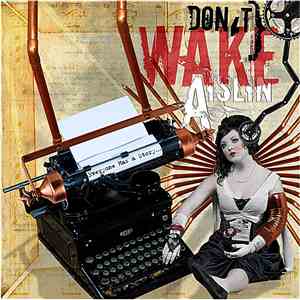 Don't Wake Aislin - Everyone Has A Story