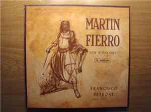 Francisco Petrone, Roberto Grela, Héctor Ayala - Martin Fierro