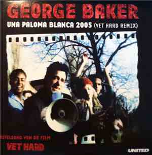 George Baker - Una Paloma Blanca 2005