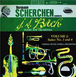 Hermann Scherchen, Vienna State Opera Orchestra - Johann Sebastian Bach, Su ...