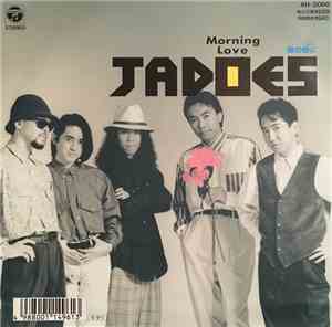 Jadoes - Morning Love/僕の傍に