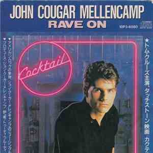 John Cougar Mellencamp / Little Richard - Rave On / Tutti Frutti