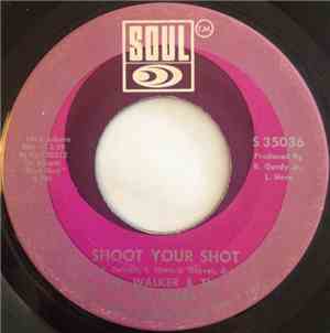 Jr. Walker & The All Stars - Shoot Your Shot / Ain't That The Truth