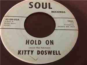 Kitty Doswell - Hold On / I Found Out