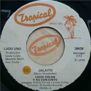 Louie Colon Y Su Conjunto - Jalaito