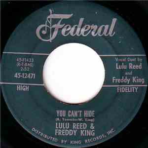 Lulu Reed & Freddy King - (Let Your Love) Watch Over Me / You Can't Hide