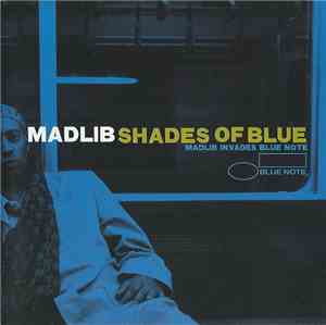 Madlib - Shades Of Blue
